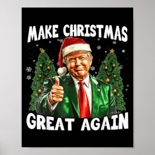 Poster Refaire Noël Grande Encore Drôle de Père Noël Trum