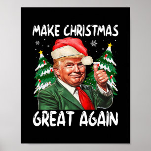 Poster Refaire Noël Grandeur Nature Funny Santa Trump 202