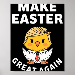 Poster Refaire Pâques Grande Encore Drôle Poulet Trump