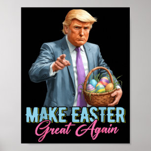 Poster Refaire Pâques Grande Encore Drôle Trump Chasse de
