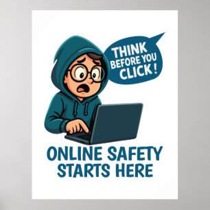 Poster Réfléchir avant de cliquer - Sensibilisation à la