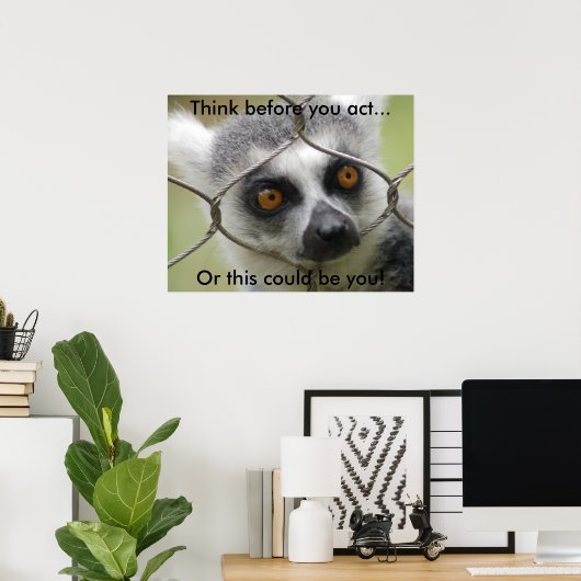 Poster Réfléchissez avant d'agir (Bureau à domicile)