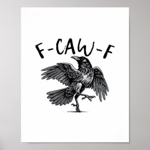 Poster Regard décontracté gothique drôle F Corbeau F Corb