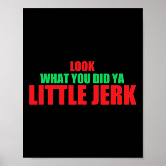 Poster Regarde ce que tu as fait, petit imbécile, Joyeux (Devant)