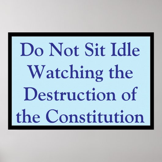 Poster Regarder la Constitution être détruite (Devant)