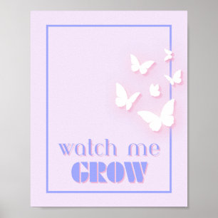 Poster Regardez-moi grandir, Motivationnel, Inspirationne