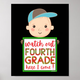 Poster REGARDEZ QUATRIÈME GRADE ICI JE VIENS drôle mignon