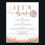 Poster REGINA Rose Gold Disco Let's Drink Bar Menu<br><div class="desc">Cette affiche du menu du bar propose des paillettes d'or rose et un duo de polices glam. Utilisez ce menu pour votre réception de mariage,  douche nuptiale,  fête de retraite,  etc. Modifiez le libellé *le plus* pour répondre à vos besoins.</div>