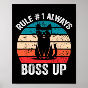 Poster Règle 1 Toujours Boss Up Chat Drôle Mème Hommes Fe