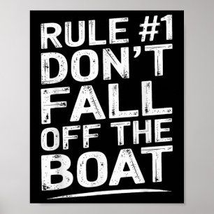Poster Règle drôle numéro 1 Ne tombez pas du bateau de cr