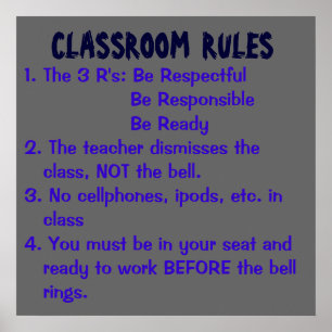 Poster RÈGLES DE LA SALLE DE CLASSE, 1. Les 3 R : Soyez r