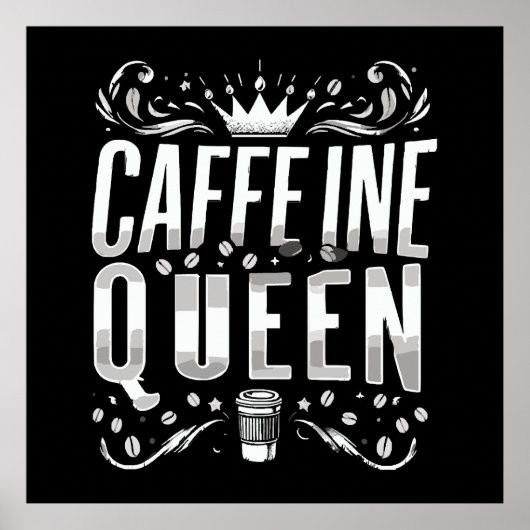 Poster reine de la caféine (Devant)