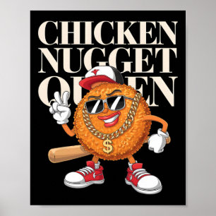 Poster Reine de nuggets de poulet