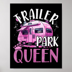 Poster Reine de Trailer Park Drôle Camping Rose Remorque 
