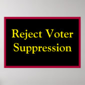 Poster Reject Voter Suppression (Devant)