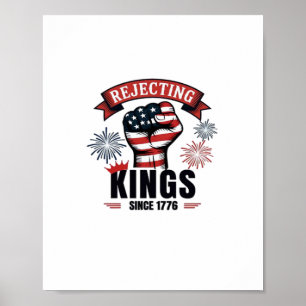 Poster Rejetant les rois depuis 1776 Esthétique patriotiq