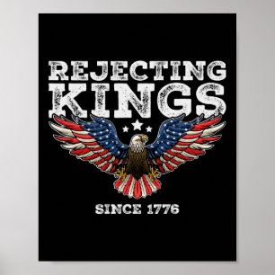 Poster Rejeter les rois depuis 1776 Byld Eagle Patriotic