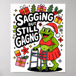 Poster Relâché Mais Toujours Drôle Noël Grenouille Hol