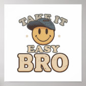 Poster Relax and Chill Dude Slogan (Devant)