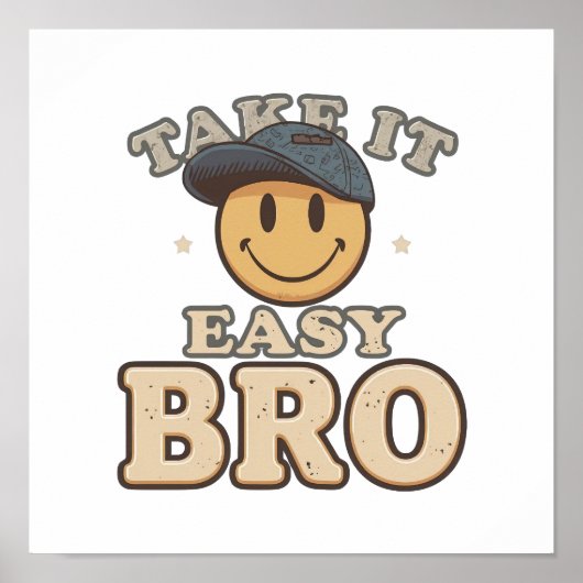 Poster Relax and Chill Dude Slogan (Devant)