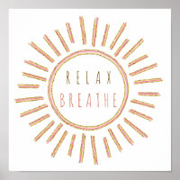 Relax Breathe Motivational Quote-part jaune or ros