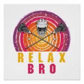 Poster Relax Bro Lacrosse (Devant)