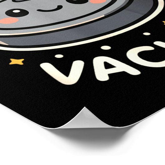 Poster Remember To Vacuum Cute Robot Vacuum Character  (Coin)