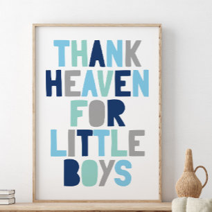 Poster Remercions le Ciel pour les Petits Garçons, Cadeau