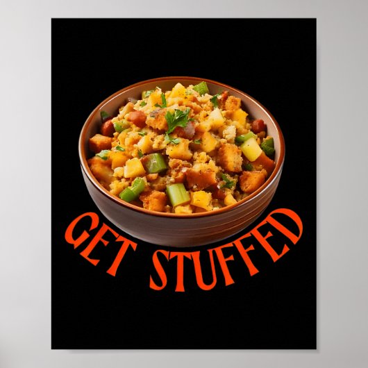 Poster Remplissage de Thanksgiving Get Stuffed (Devant)