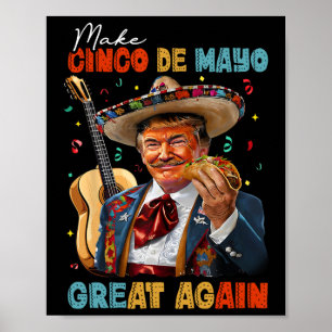 Poster Rendez Cinco De Mayo Great Again Trump Guitare Tac
