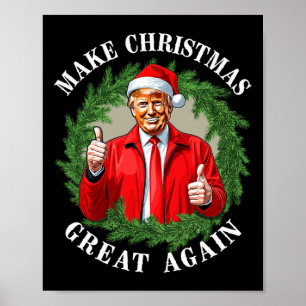 Poster Rendre à Noël sa grandeur Donald Trump Mega 1
