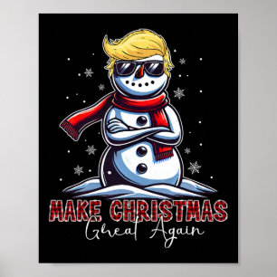 Poster Rendre à Noël sa grandeur Snowman Trump Holiday