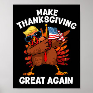 Poster Rendre à Thanksgiving sa grandeur en bombardant la