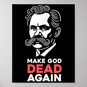Poster Rendre Dieu mort à nouveau Nietzsche Philosophie a