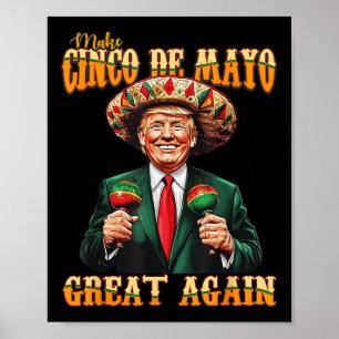 Poster Rendre Fantastique la Fiesta de Trump amusante à C