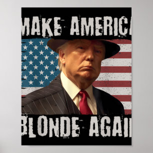 Poster Rendre l'Amérique blonde