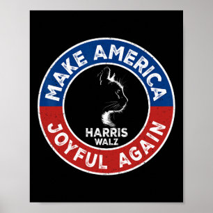 Poster Rendre l'Amérique Joyeuse Harris Wall 2024 Cat Lad