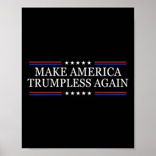 Poster Rendre l'Amérique sans Trump Anti Trump