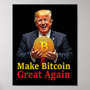 Poster Rendre le Bitcoin grand à nouveau Trump Bitcoin Cr