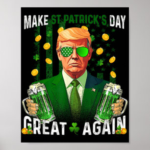 Poster Rendre le Jour de la Saint Patrick grand à nouveau