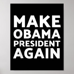 Poster Rendre le président Obama à nouveau président Bara