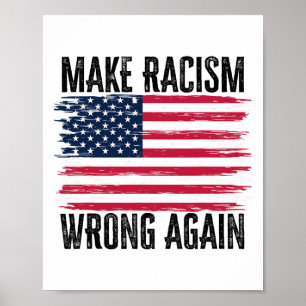 Poster Rendre le racisme mauvais 86 45 Président Trump Hu