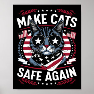 Poster Rendre les chats en sécurité Trump Cats pour Trump