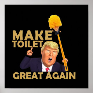 Poster Rendre les toilettes superbes à nouveau amusant Do