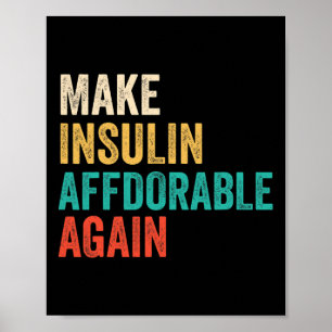 Poster Rendre l'insuline abordable à nouveau - diabétique