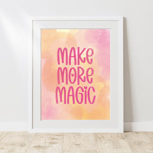 Poster Rendre plus magique