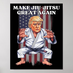 Poster Rendre sa grandeur au Jiu-jitsu Trump Republican B