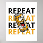 Poster Répéter la bière (Devant)