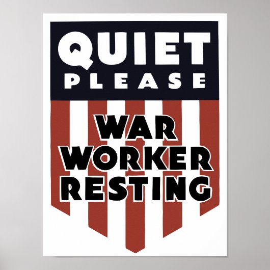Poster Repose d'un travailleur de guerre, s'il vous plaît (Devant)