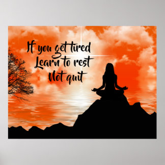 Poster Reposez-vous, ne cachez pas la citation motivation
